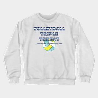 Volleyball Triple Crewneck Sweatshirt